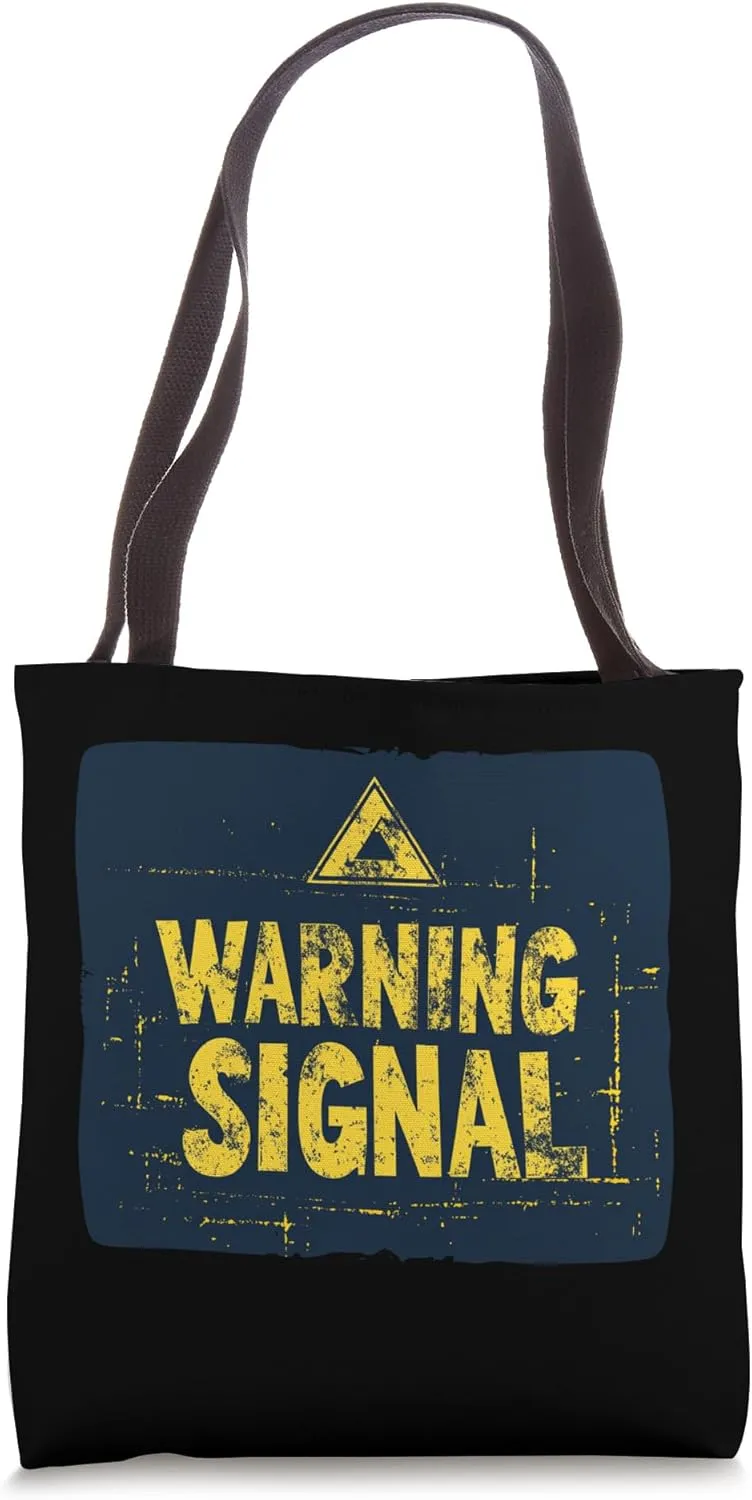 Nice Warning Signal Costume Tote Bag